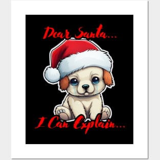 Dear Santa I Can Explain Puppy Posters and Art